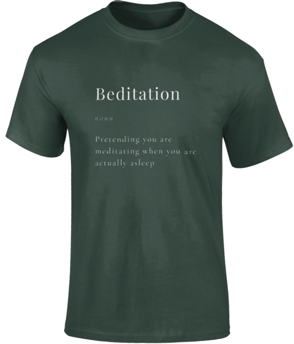Beditation Unisex Adult T-Shirt 100% Cotton White Writing (8 colours) - Image 5