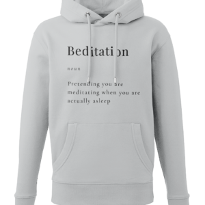 Beditation Hoodie Made from Organic Cotton and Recycled Polyester Men's Style Black Writing (4 colours)