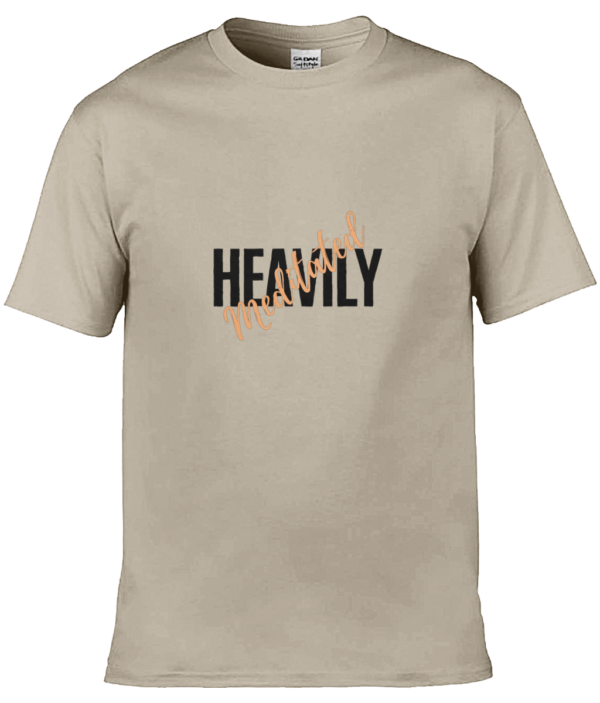 Heavily Meditated Adult Unisex T Shirt Orange and Black Writing (5 colours) - Image 3