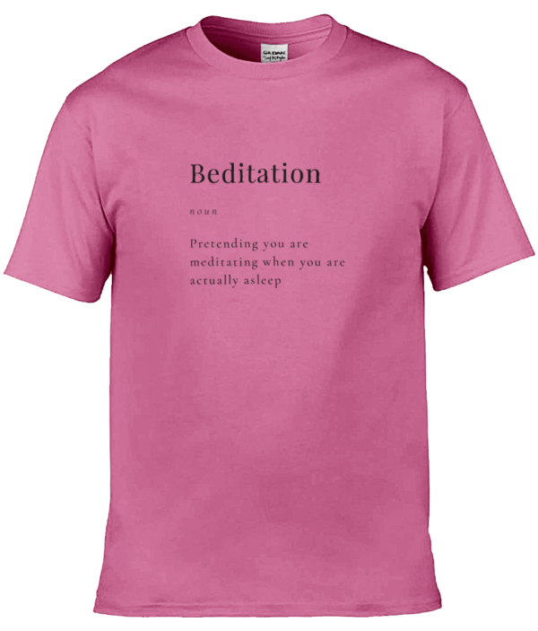 Beditation Unisex Adult T-Shirt Black Writing (7 colours) - Image 2